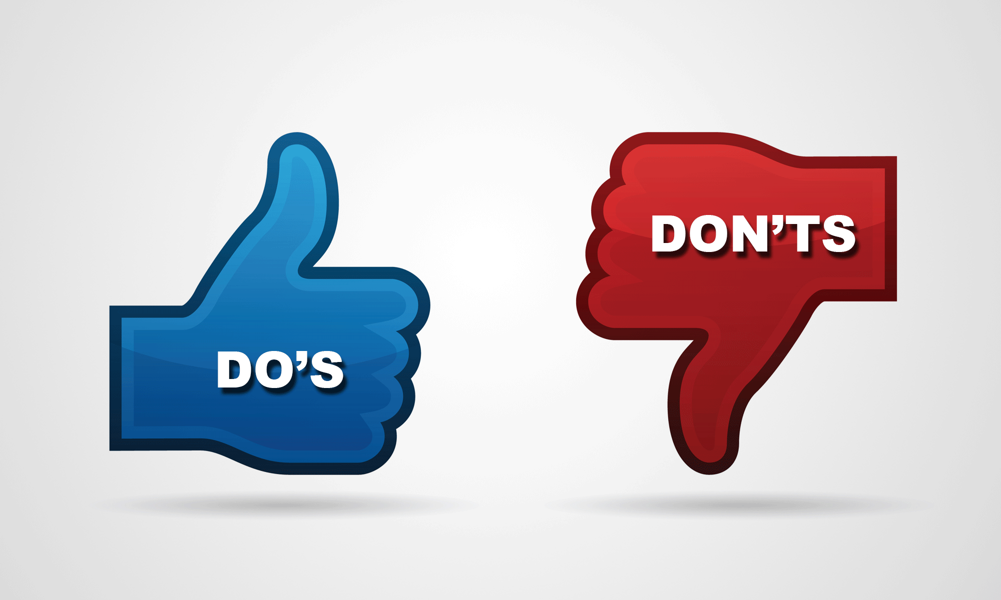 Do. Do`s don`TS. Dos and don TS. Правило dos and don'TS. Картинки dos and donts.