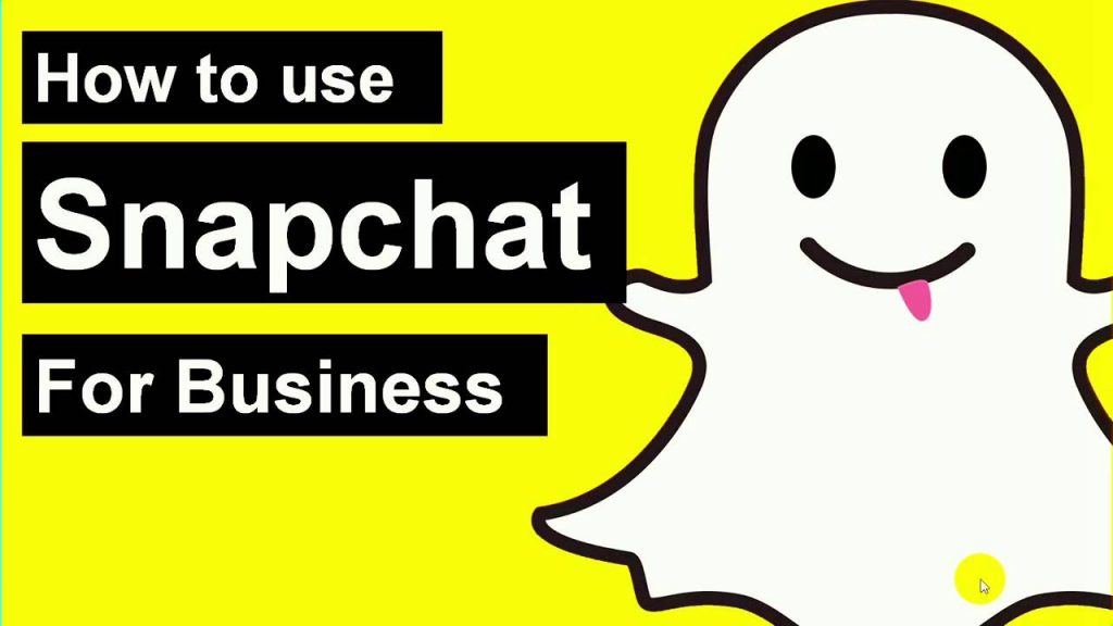 How to use Snapchat for Business