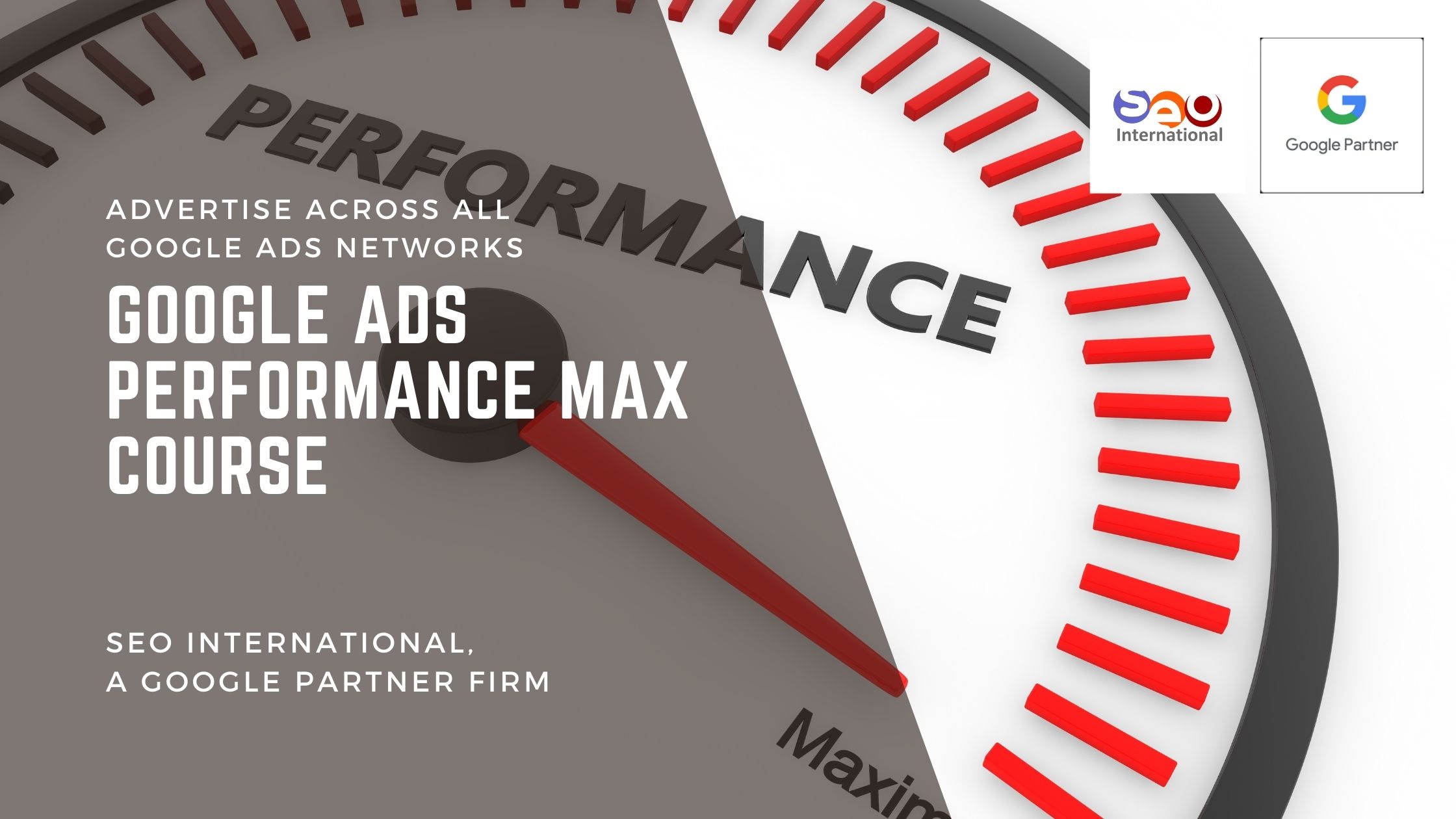 Google Ads Performance Max Course