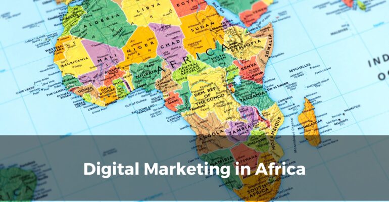 Digital Marketing in Africa