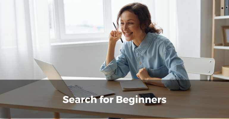 Search for Beginners