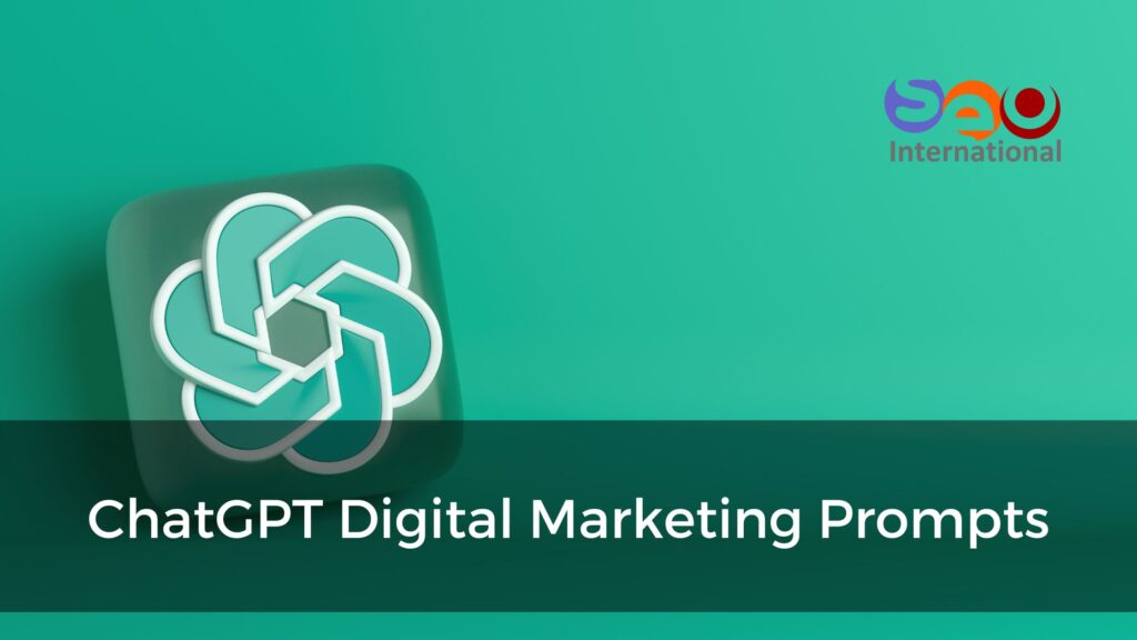 ChatGPT Digital Marketing Prompts - Dubai