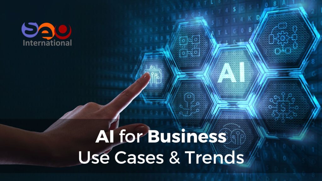 AI for Business - Use Cases - Trends - Dubai