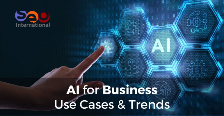 AI for Business - Use Cases - Trends - Dubai