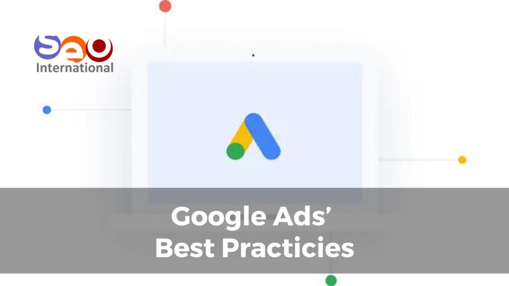 Google Ads - Best Practices - Dubai