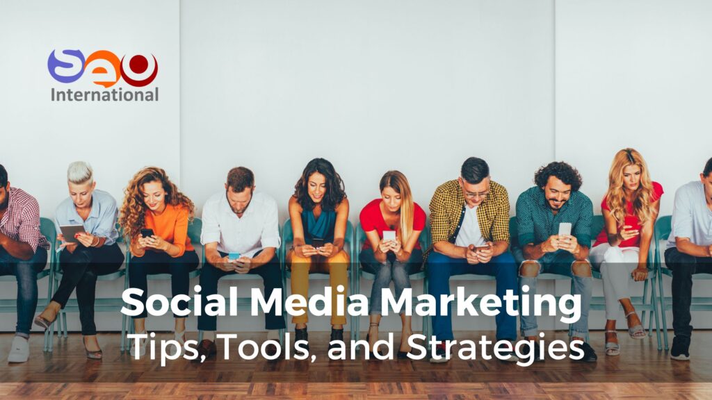 Social Media Marketing - Tips, Tools, and Strategies - Dubai
