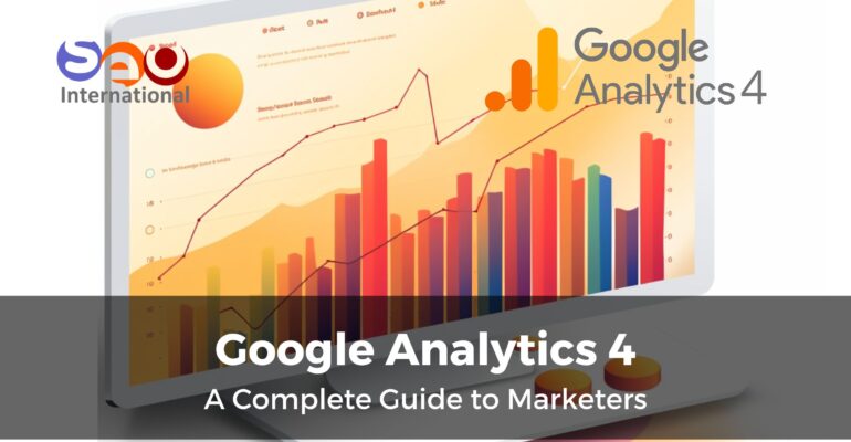 Google Analytics 4 - Marketer Guide - Dubai