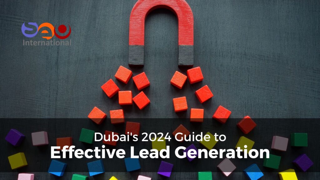 Lead Generation Guide - Dubai