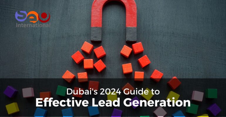 Lead Generation Guide - Dubai