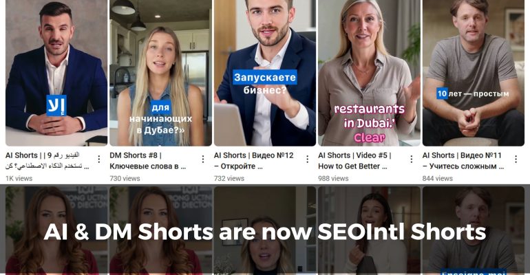 DM & AI Shorts are now SEOIntl Shorts