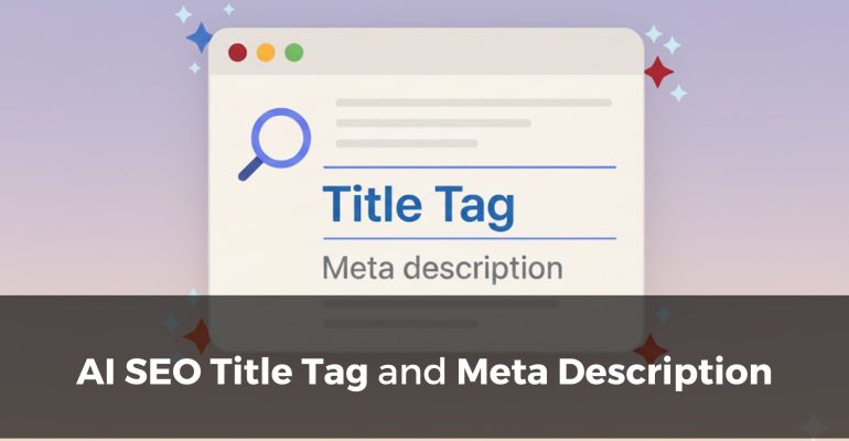 SEO Title & Meta Descriptions - AI