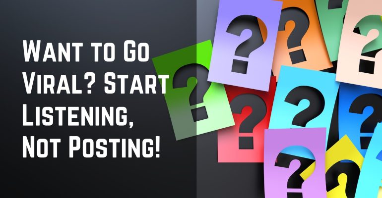 Go Viral - Answer The Public - Start listening before posting - Dubai