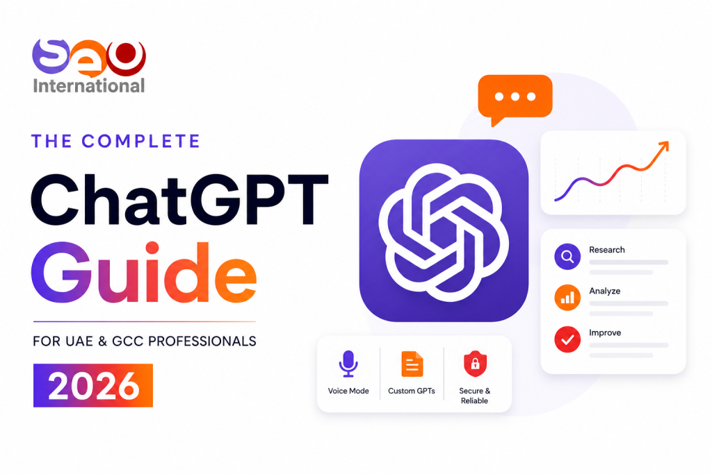 ChatGPT Guide - Tips - Dubai, UAE & GCC