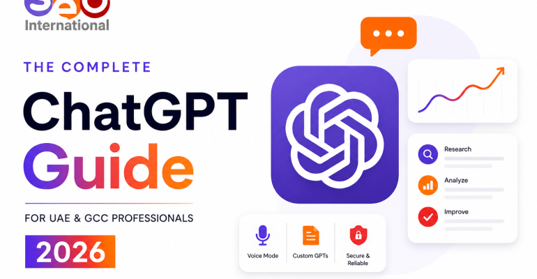 ChatGPT Guide - Tips - Dubai, UAE & GCC